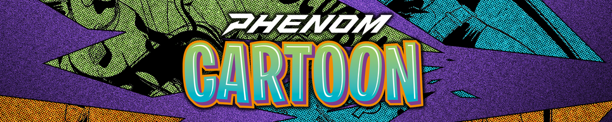 Phenom Cartoon